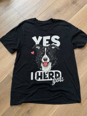 Funny Border Collie Yes I Herd You Dog Pun Black Graphic T-Shirt